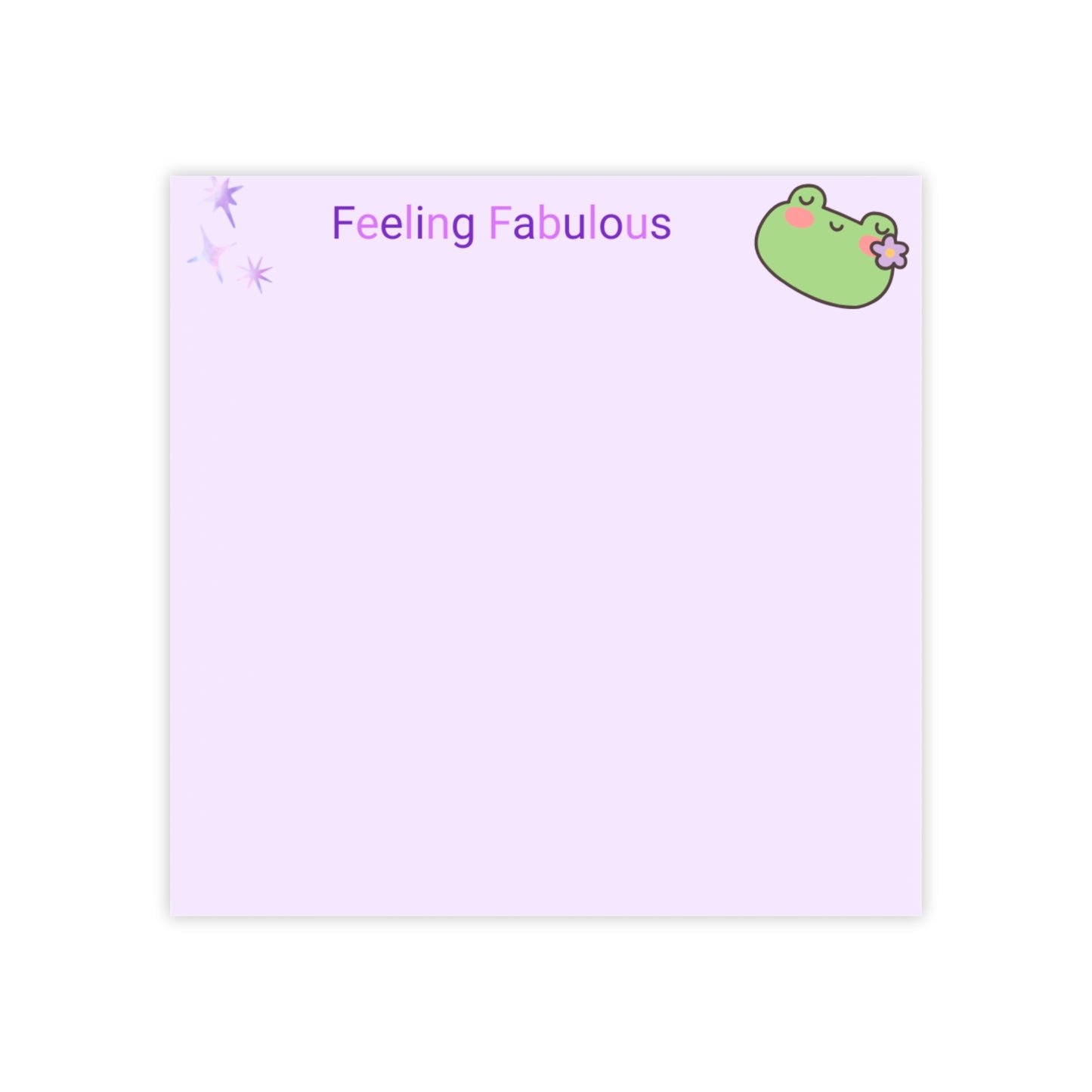 Feeling Fabulous Sticky Notes